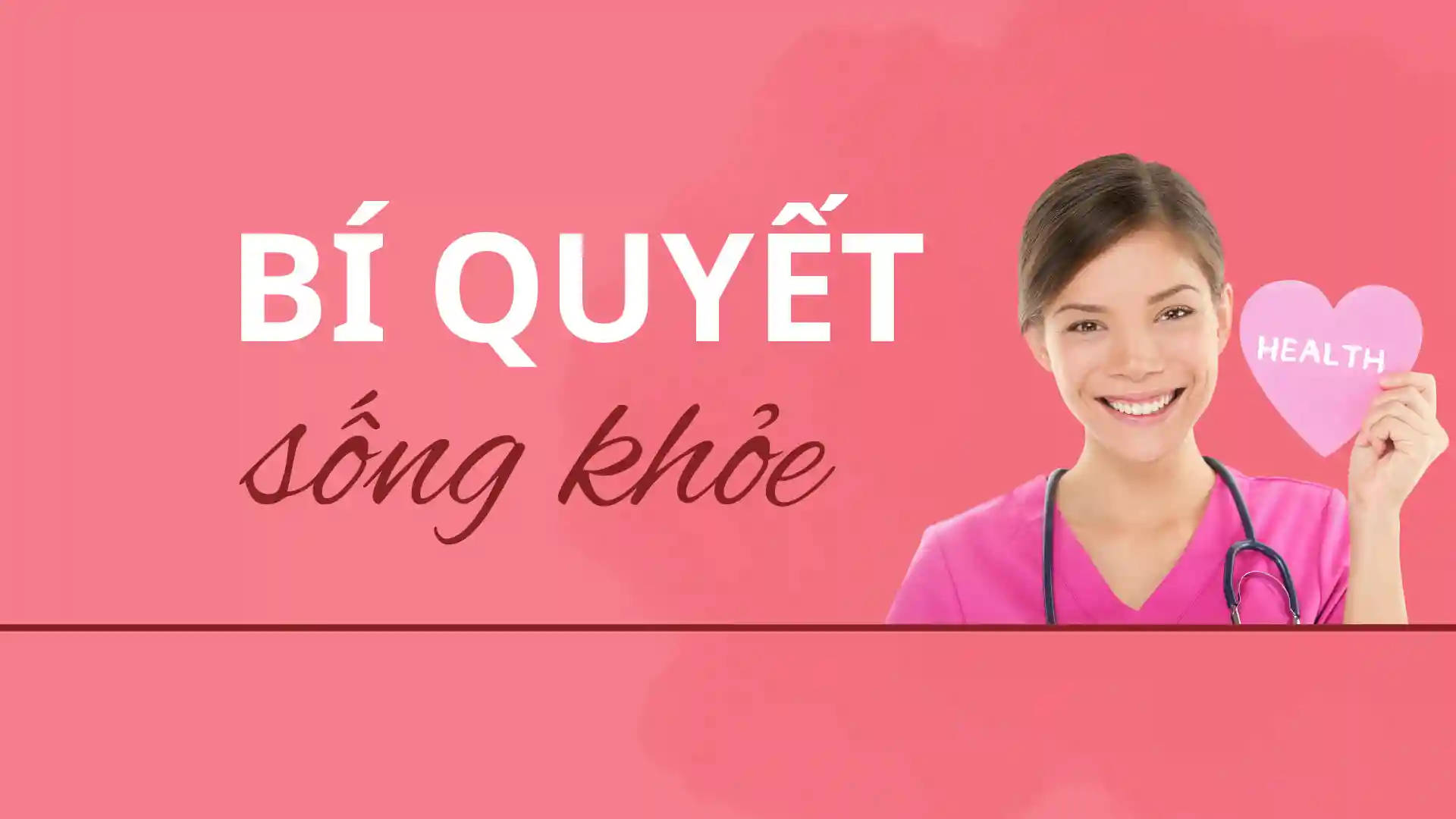 Tổng hợp 13 Bí quyết sống khỏe