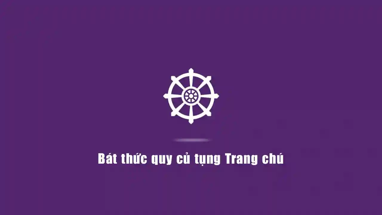 Triết Học Phật Giáo - Bát thức quy củ tụng Trang chú