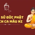 Lịch sử Đức Phật Thích Ca Mâu Ni