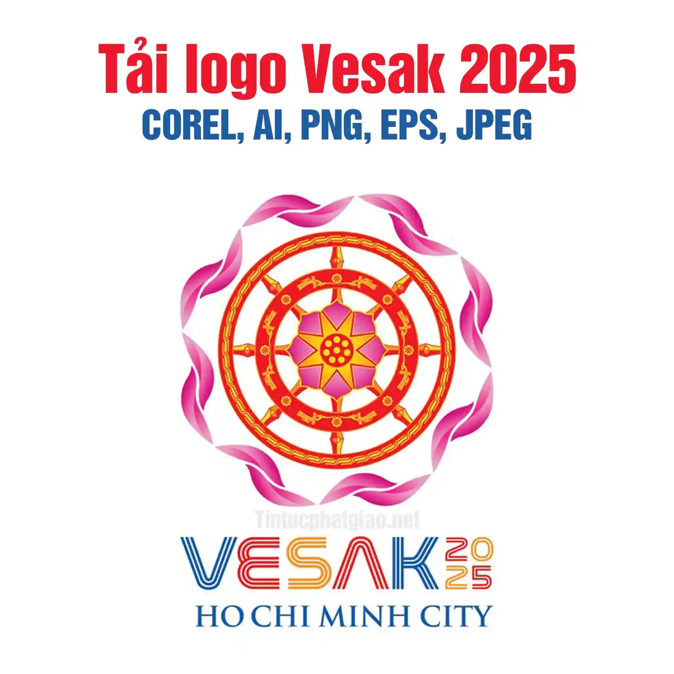 Vector - Tải Mẫu Thiết Kế Logo Vesak 2025 File Gốc