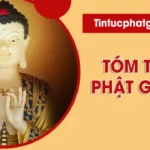 Tóm Tắt Phật giáo - Lịch sử, Giáo lý và Sự Lan Tỏa