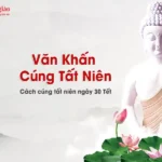 Văn Khấn Cúng Tất Niên - Cách cúng tất niên ngày 30 Tết