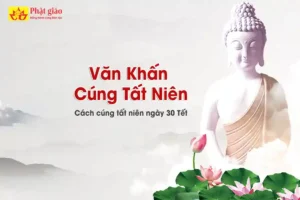 Văn Khấn Cúng Tất Niên - Cách cúng tất niên ngày 30 Tết